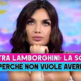 Elettra Lamborghini, La Decisione: Ecco Perchè Non Voglio Dei Figli!