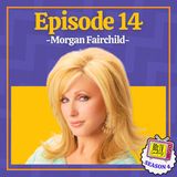 Morgan Fairchild: Too Sexy for TV, Pee-Wee Herman, and Hollywood's Golden Era