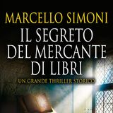 Marcello Simoni: torna Ignazio da Toledo, il personaggio più amato dall'autore, con una nuova avventura!