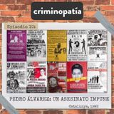 10. Pedro Álvarez, un asesinato impune (Catalunya, 1992) - Parte 1