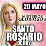 Santo Rosario Mes de María 🌸 por la familia|20 de Mayo de 2026 | Misterios Gloriosos