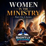 NTEB RADIO BIBLE STUDY: Women In The Ministry, Part 2