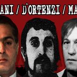 Banda della Magliana: confronto Tigani, D'Ortenzi, Mancini