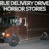 5 True Delivery Driver Horror Stories