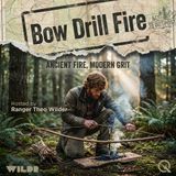 Bow Drill Fire - The Kit Is the Contract