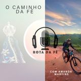EP 02 - O Caminho da Fé