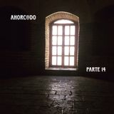 Ahorc@do 2 | Parte 14