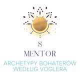 Odc. 8 Mentor - Archetypy bohaterów według Voglera.