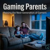 Gaming Parents - The Boss Battle: Screen Time, Content, and the Rules of Engagement