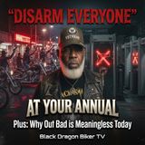 Disarm EVERYONE at Your Annual Why Out Bad is Meaningless Today