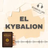 EL KYBALION 📗 Resumen del Libro - Ideas Clave de THREE INITIATES (Baja tu PDF📥)