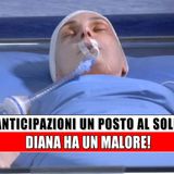 Un posto al sole Anticipazioni: Diana ha un malore!