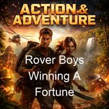 Rover Boys Winning A Fortune - Arthur M Winfield