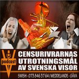 CENSURIVRARNAS UTROTNINGSMÅL AV SVENSKA VISOR