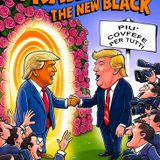 EPISODIO 1 - ORANGE IS THE NEW BLACK - Più Covfefe per Tutti di Keyla Damaer