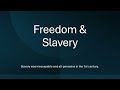 Freedom and Slavery in the Bible