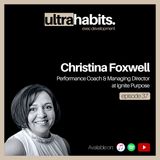 Why don’t you have deep trust with your people? - Christina Foxwell | EP37