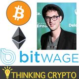 Interview: Bitwage CEO Jonathan Chester - Get Your Salary in Crypto - Bitcoin, Ethereum, XRP Possible