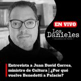 Entrevista a Juan David Correa, ministro de Cultura | ¿Por qué vuelve Benedetti a Palacio?