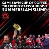 Sami Zayn Cup of Coffee Title Reign Starts Sluggish SummerSlam Slump