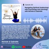 Episode 150: Navigating Spiritual Awakenings with Psychology and Astrology with Nichole & Gabrielle