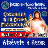 CORONILLA A LA DIVINA MISERICORDIA DE HOY ✟ MARTES 13  DE AGOSTO 2024 ✟ Camino Neocatecumenal.