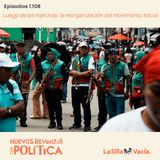 Luego de las marchas: la reorganización del movimiento social