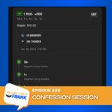 Episode 229: Confession Session