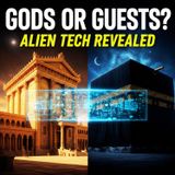 GODS OR GUESTS? Ancient Alien Tech at Solomon’s Temple, the Kaaba & the World's Holiest Sites