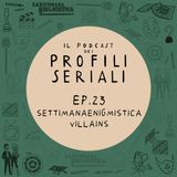 Ep.23 - settimanaenigmistica_villains