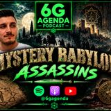 #180: Mystery Babylon Revisited Pt. 11: The Assassins