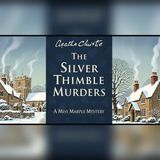 Miss Marple Finds the Silver Thimble Linking 2 Village Murders