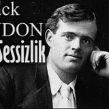 Beyaz Sessizlik  Jack LONDON sesli kitap tek parça