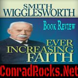 Ever Increasing Faith Book Review