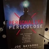 Personalità Pericolose: Joe Navarro - Stringete alleanze che vi sostengano