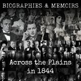 04 - Across the Plains in 1844 by Catherine Sager Pringle