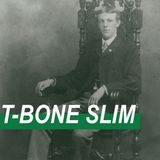 WCL E01: T-Bone Slim – the laureate of the logging camps