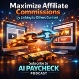 Maximize Affiliate Commissions by Linking to Others Content