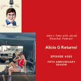 Episode #305: Alicia G RETURNS & TALKS Instagram Success, 'Spilling the Tea with Alicia G' & "Hey Yo Rodeo"