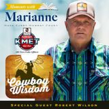 My Cowboy Wisdom with Robert Wilson