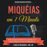 Bíblia em 1 Minuto EP39 - Miquéias