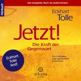 1️⃣ Jetzt! Die Kraft der Gegenwart von Eckhart Tolle Hörbuch Kostenlos