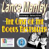 Lance Manley & the Case of the Bogus Bestseller