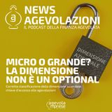 Micro o grande? La dimensione non è un optional