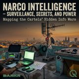 Narco Intelligence - Ghost Networks: How Cartels Built Their Own Phone Companies