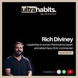 The difference between optimal and peak performance - Rich Diviney | EP81