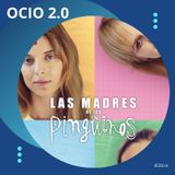Las Madres de los Pingüinos 🐧