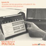 El poder de las apuestas virtuales III: los apostadores más jóvenes