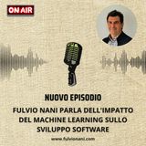 Fulvio Nani parla dell'impatto del machine learning sullo sviluppo software