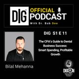 DIGRN Presents: Mehanna Advisors' Guide – Smart Spending & Profitable Growth for Dental Businesses